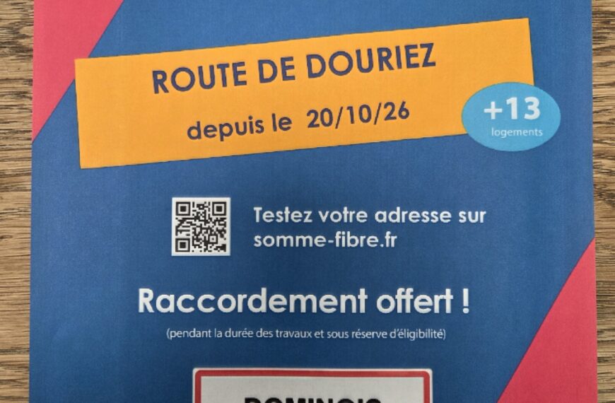 La fibre est arrivée au 5 route de Douriez